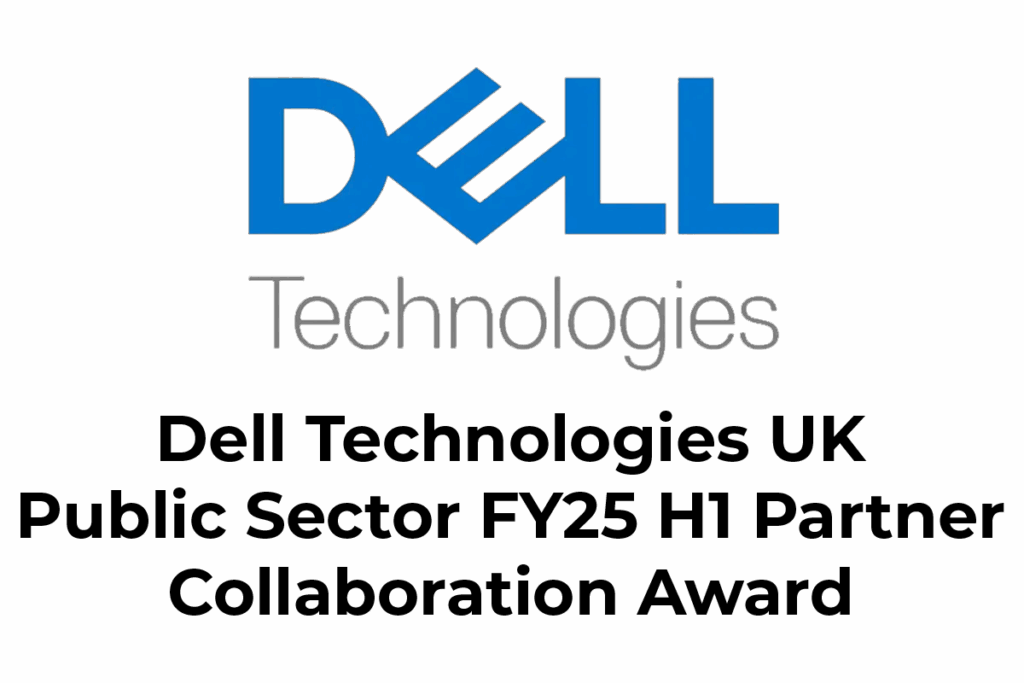Dell Technologies UK Public Sector FY25 H1 Partner Collaboration award